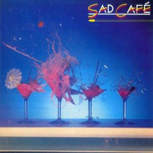 Sad Café - 1980 Sad Café